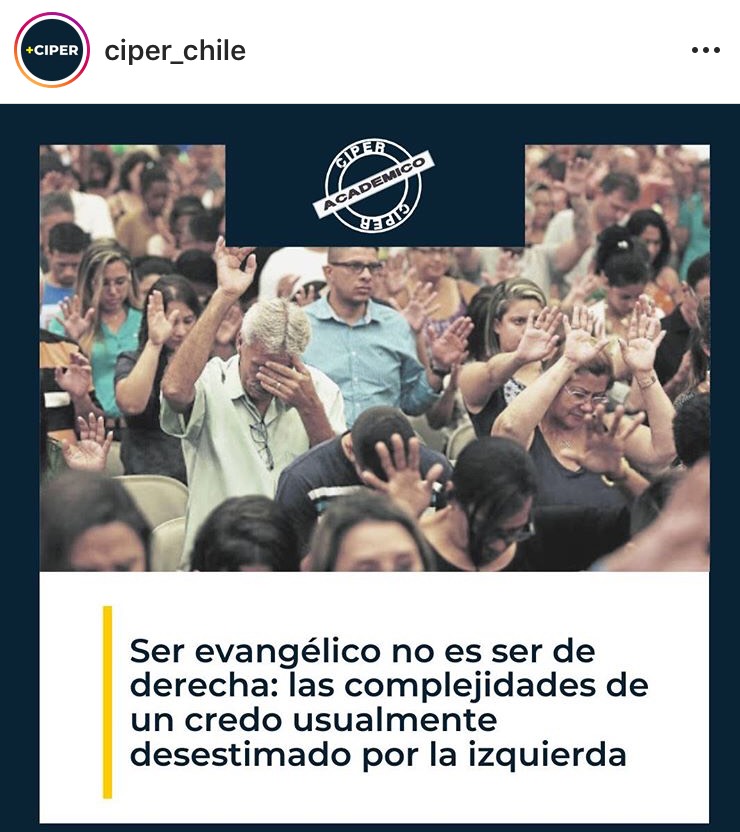 Prof. Luis Bahamondes publica columna en CIPER referida a la vinculación de mundo evangélico con la política