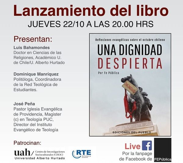 Prof. Luis Bahamondes comentará el nuevo libro «Una Dignidad despierta» editado por el Núcleo de estudios Fe pública
