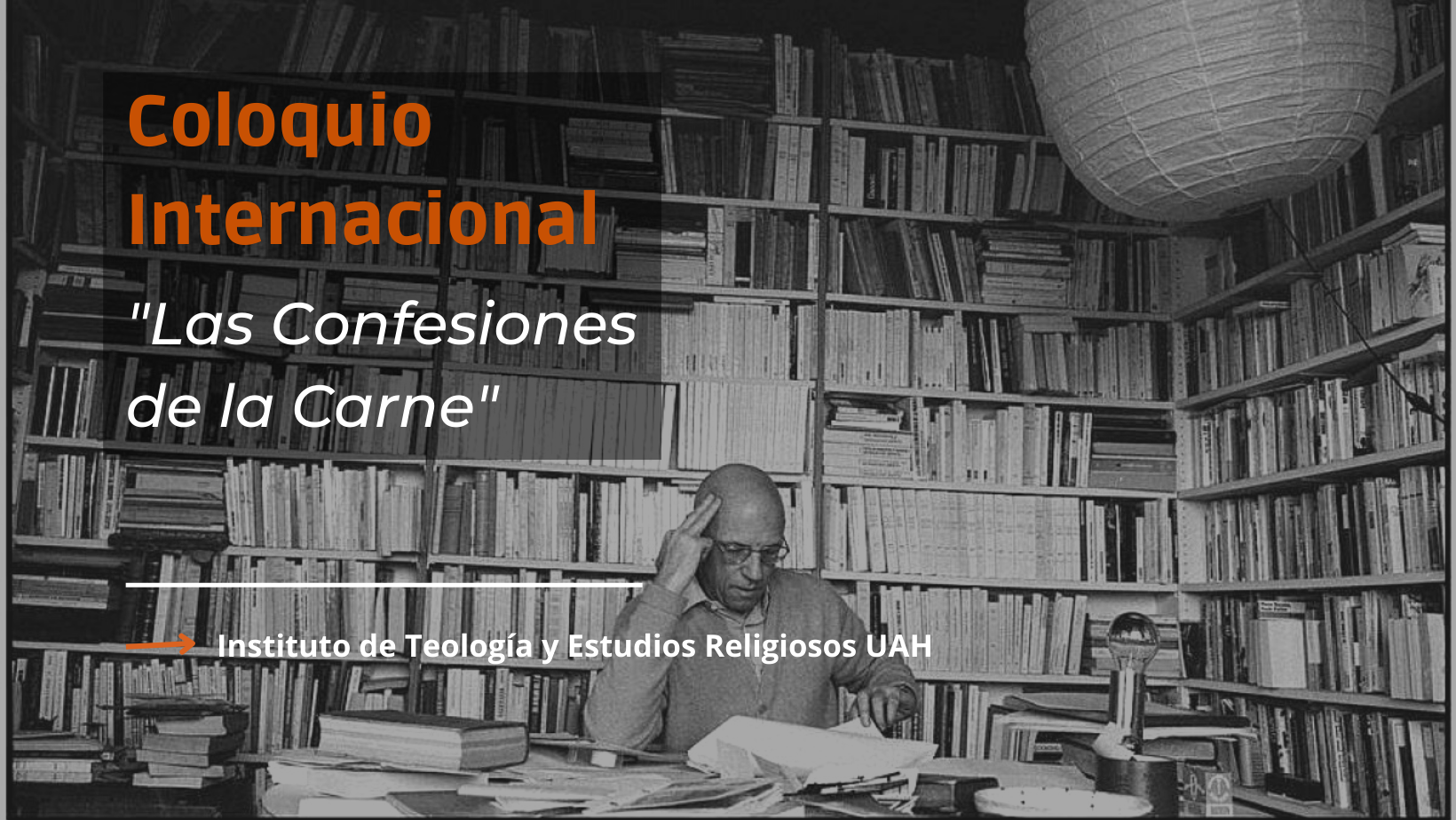Coloquio Internacional «Las Confesiones de la carne»